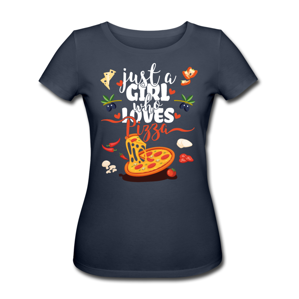 Just A Girl Who Loves Pizza | Frauen Bio-T-Shirt - Navy