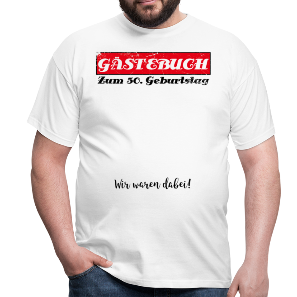 Gästebuch 50 | Männer T-Shirt - Weiß