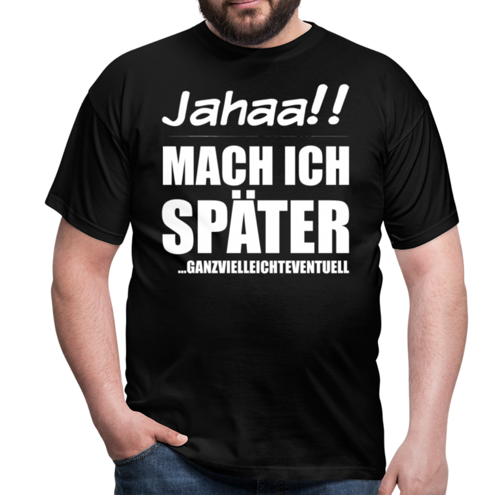 Ganzvielleichteventuell | Männer T-Shirt - Schwarz