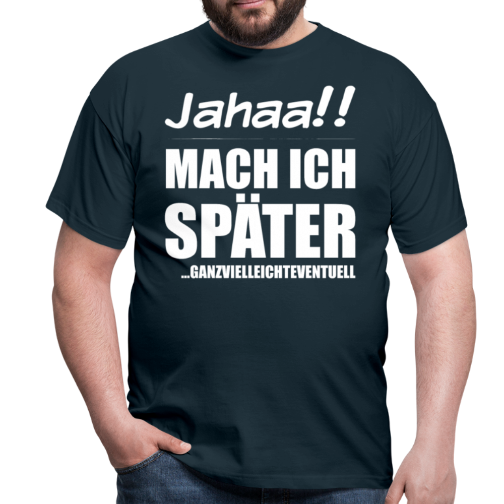 Ganzvielleichteventuell | Männer T-Shirt - Navy