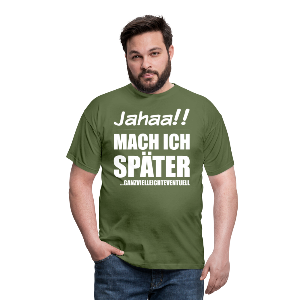 Ganzvielleichteventuell | Männer T-Shirt - Militärgrün