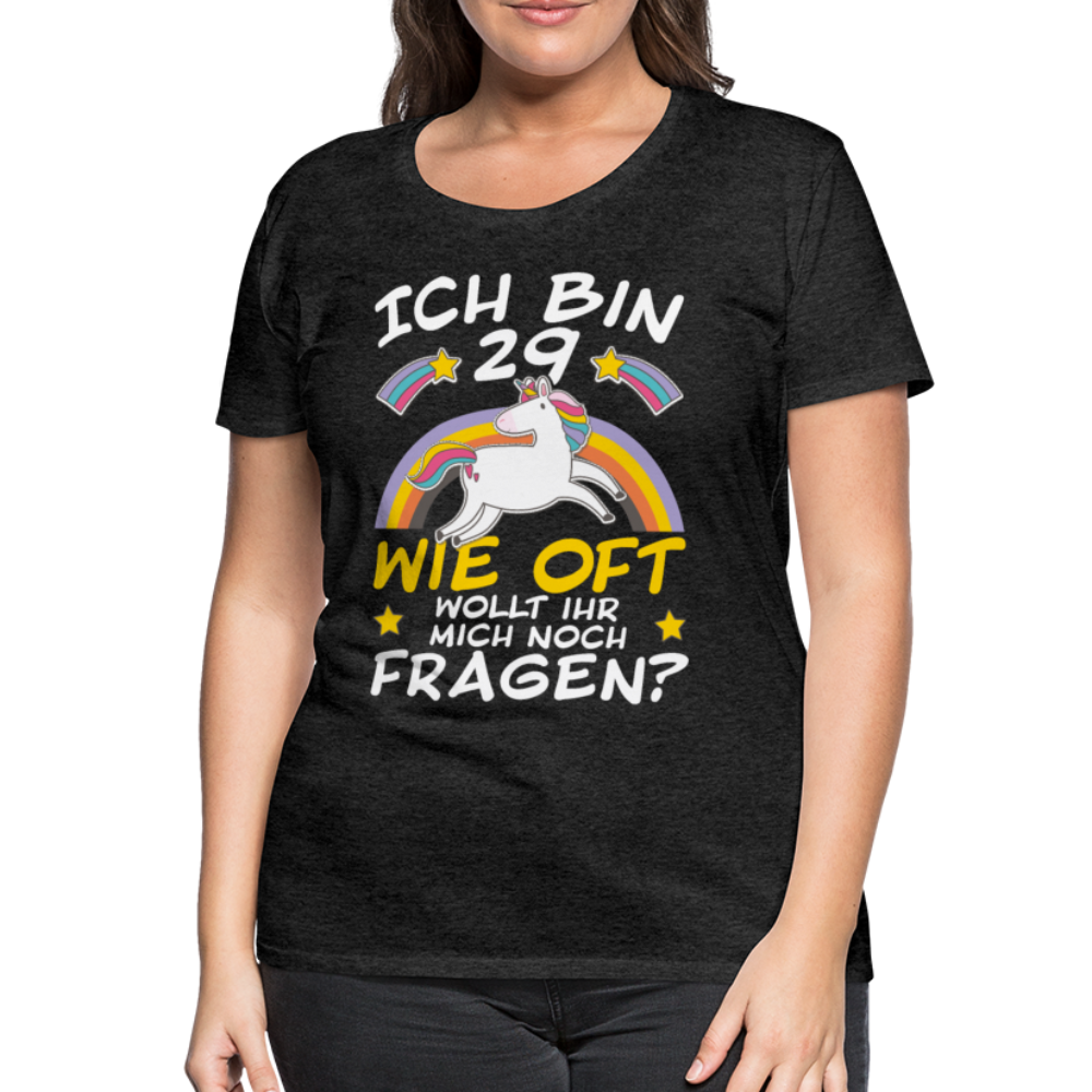 29 Einhorn | Frauen Premium T-Shirt - Anthrazit