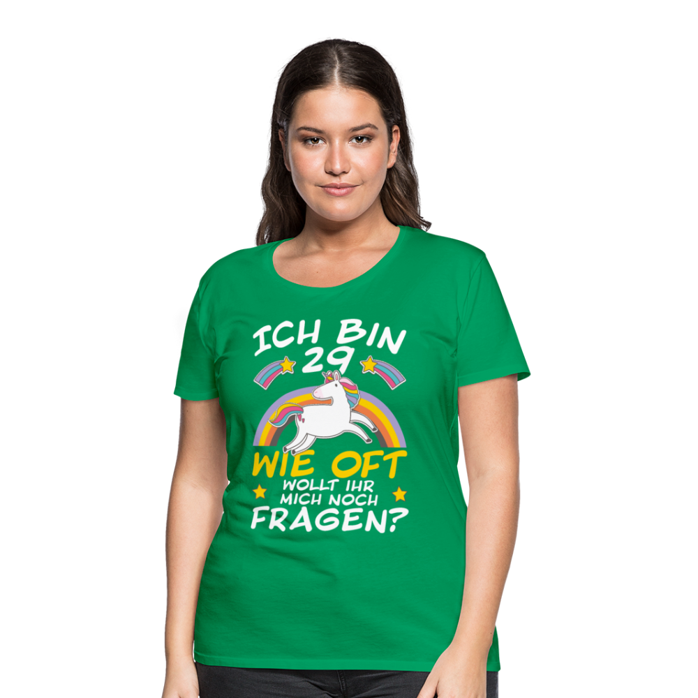 29 Einhorn | Frauen Premium T-Shirt - Kelly Green