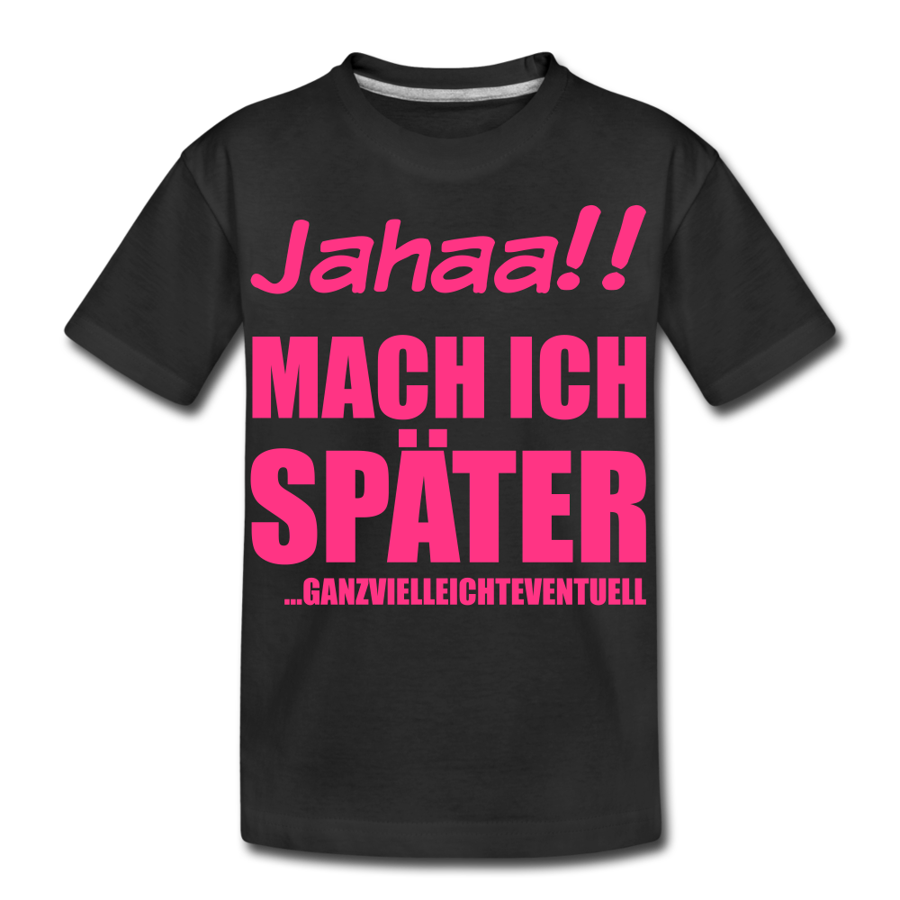 Ganzvielleichteventuell | Teenager Premium Bio T-Shirt - Schwarz