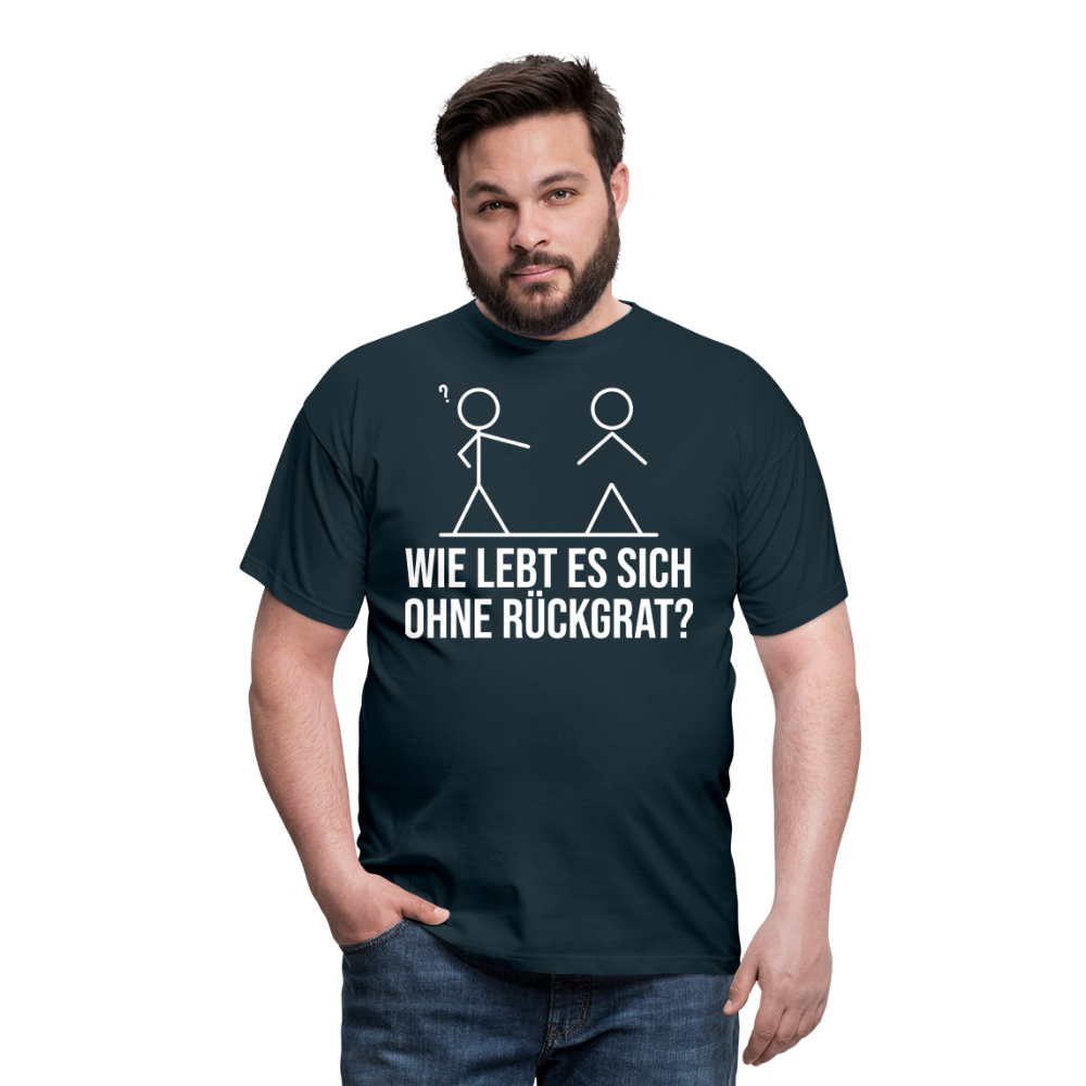 Wie lebt es sich ohne Rückgrat? Flex-Druck | Männer T-Shirt - Navy