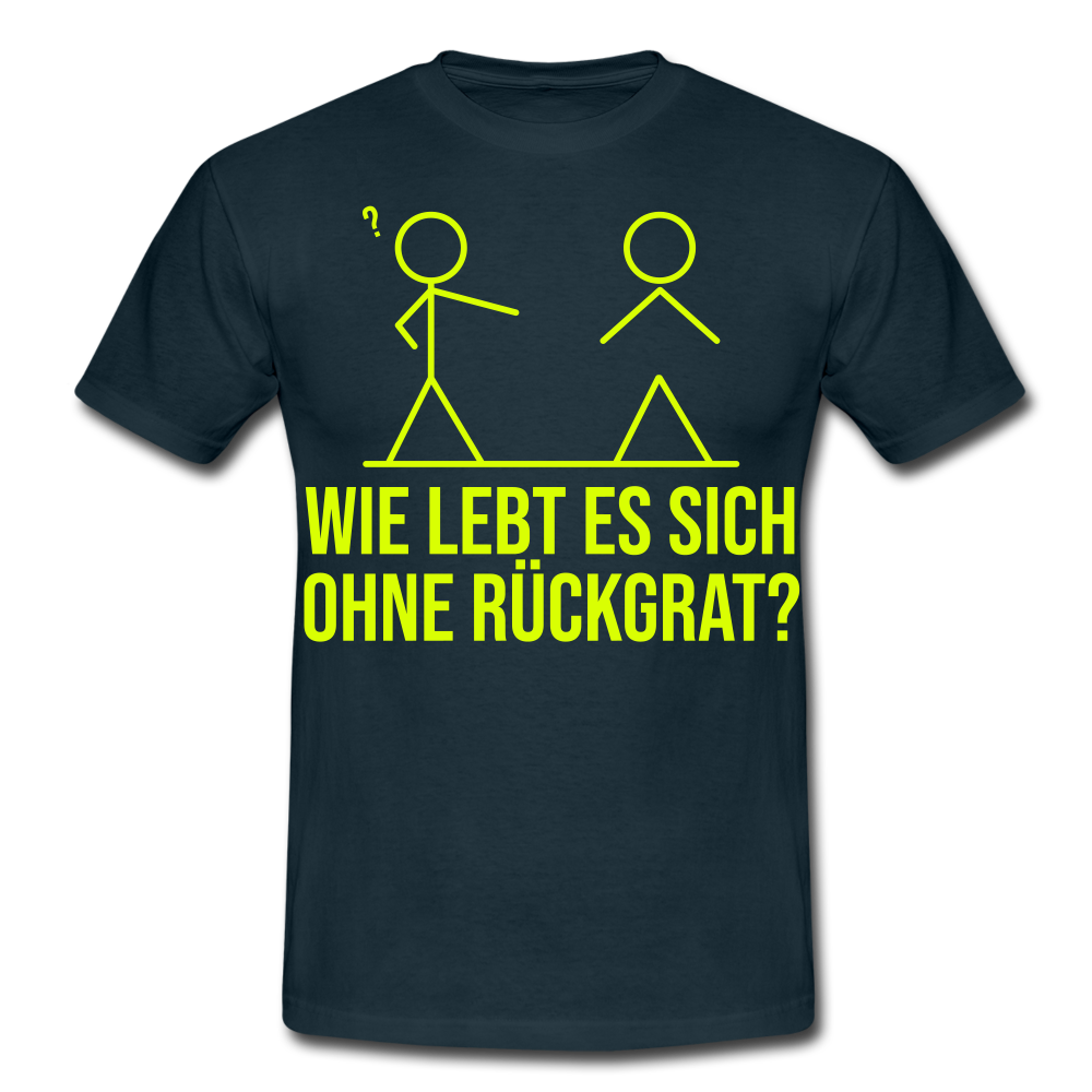 Wie lebt es sich ohne Rückgrat? Flex-Druck | Männer T-Shirt - Navy