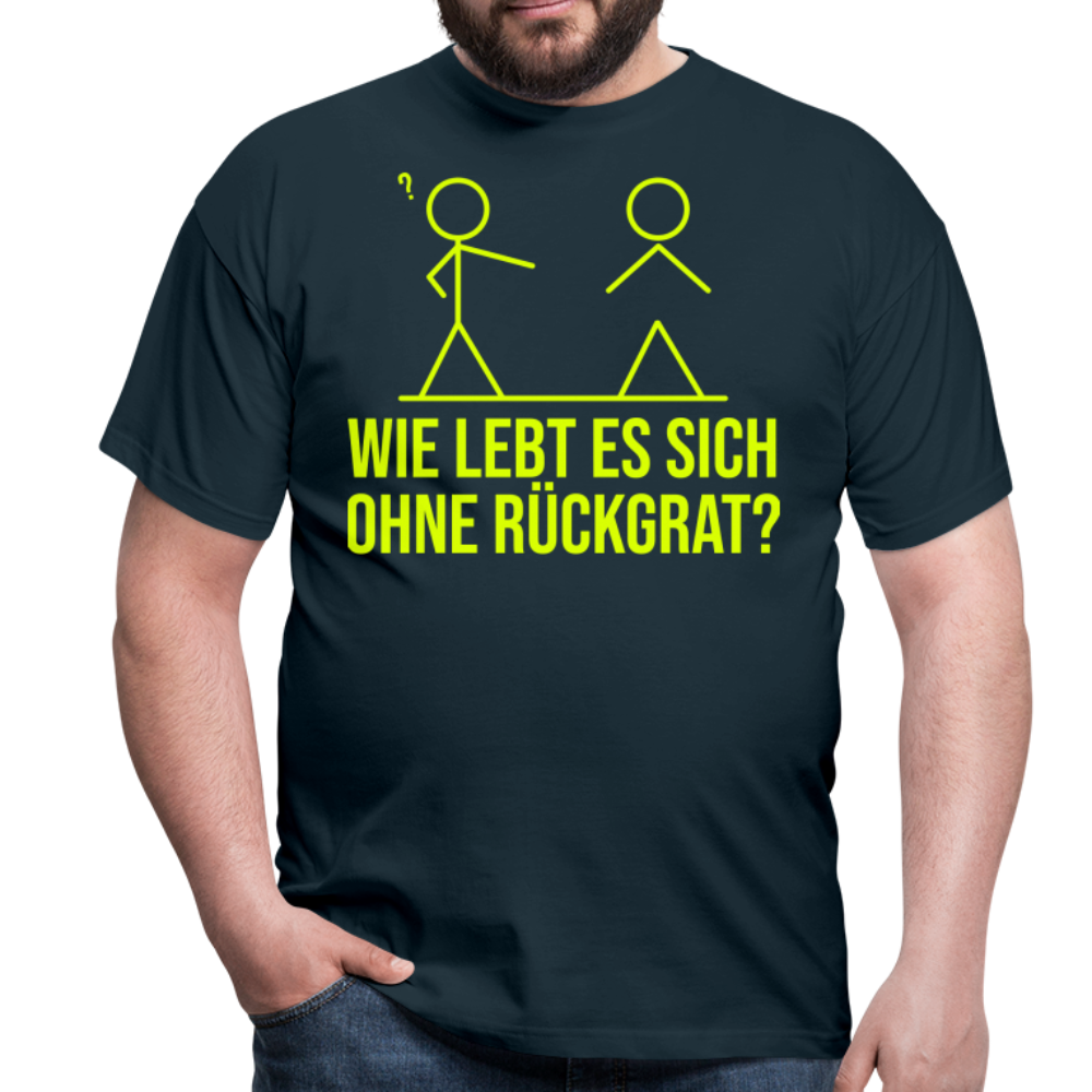 Wie lebt es sich ohne Rückgrat? Flex-Druck | Männer T-Shirt - Navy