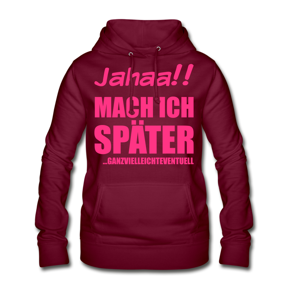 Ganzvielleichteventuell Flex-Druck | Frauen Hoodie - Bordeaux