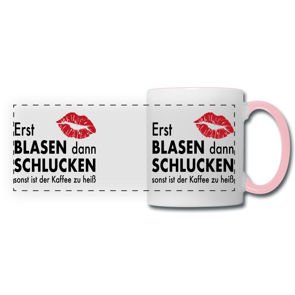 Erst blasen dann schlucken Tasse - Weiß/Pink