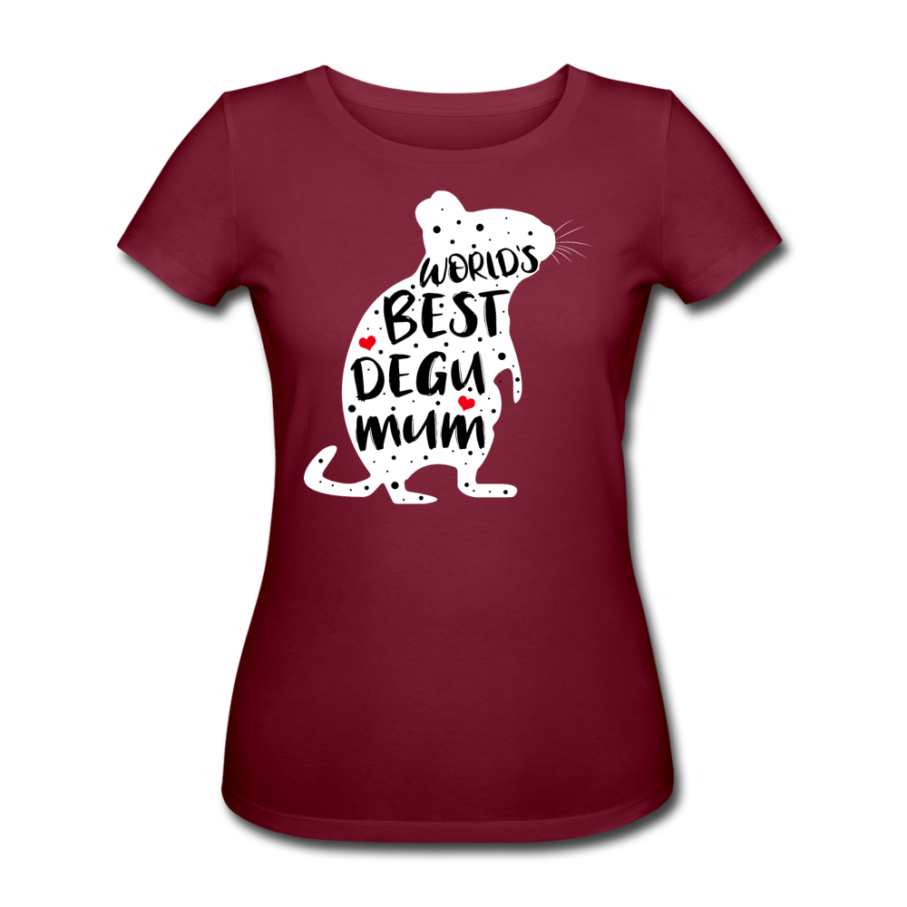 World's Best Degu Mum | Frauen Bio T-Shirt - Burgunderrot
