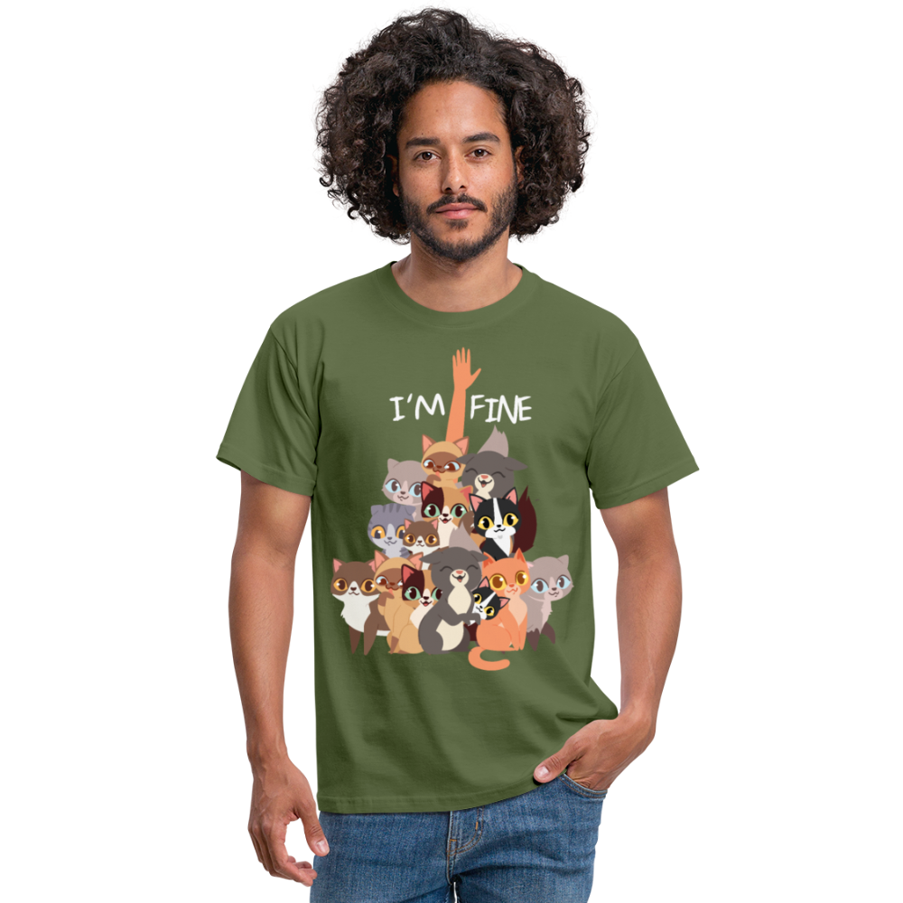 I'm Fine Katzenspruch | Männer T-Shirt - Militärgrün