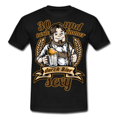 Lustiger Spruch 30. Geburtstag Bier | Männer T-Shirt - Schwarz