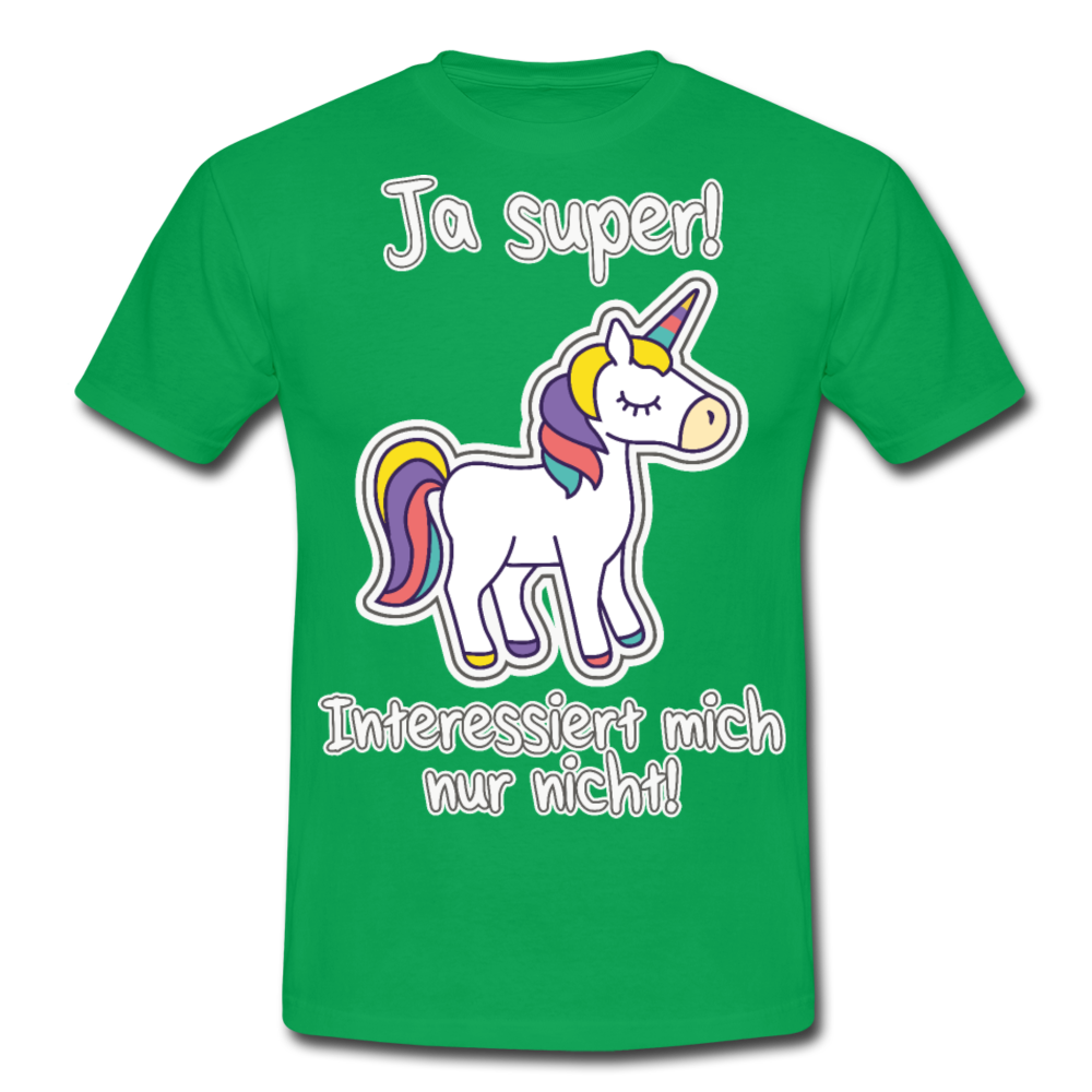 Ja super Einhorn Spruch | Männer T-Shirt - Kelly Green
