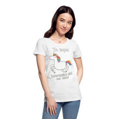 Ja super Einhorn Sprüche | Frauen Premium Bio T-Shirt - Weiß