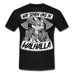 Wir sehen uns in Walhall Odin Wotan | Männer T-Shirt - Schwarz