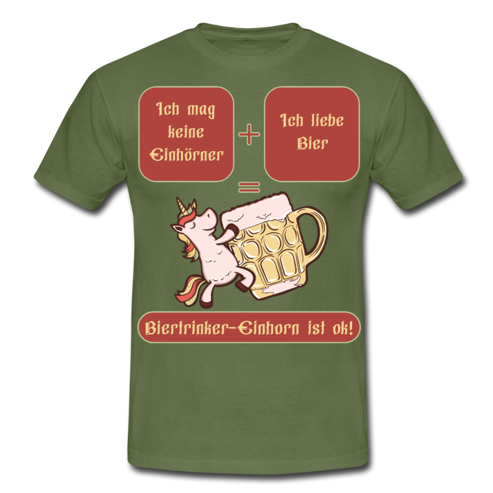 Bierhorn Lustiger Bier Spruch mit Einhorn | Männer T-Shirt - Militärgrün