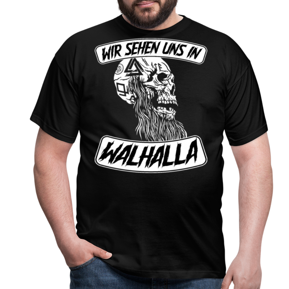 Wir sehen uns in Walhalla Odin Wotan | Männer T-Shirt - Schwarz