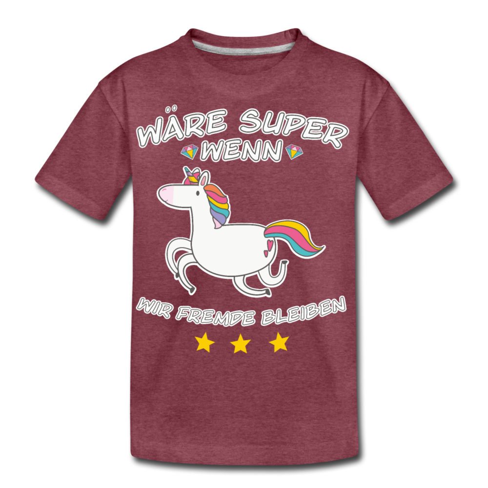 Fremde bleiben Einhorn | Teenager Premium T-Shirt - Bordeauxrot meliert