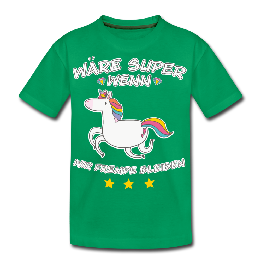 Fremde bleiben Einhorn | Teenager Premium T-Shirt - Kelly Green
