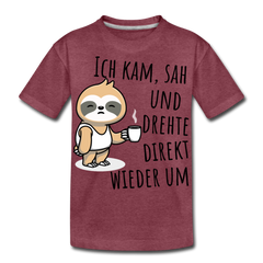Ich kam sah und drehte direkt wieder um | Teenager Premium T-Shirt - Bordeauxrot meliert