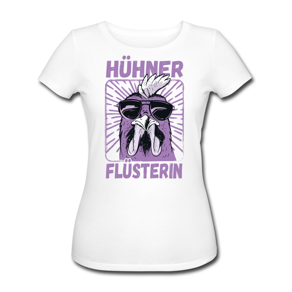 Hühnerflüsterin | Frauen Bio T-Shirt - Weiß