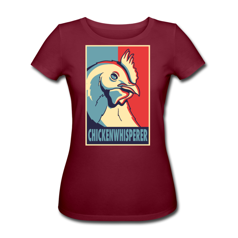 Hühnerflüsterin | Frauen Bio T-Shirt - Burgunderrot