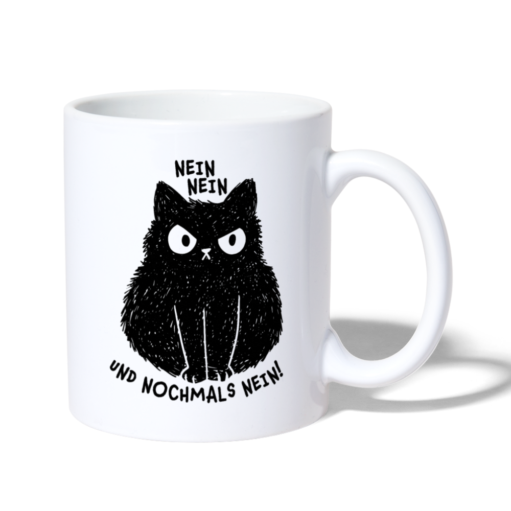 Nein Nein und nochmals Nein | Tasse - Weiß