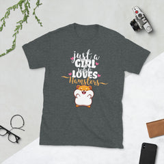 Just A Girl Who Loves Hamsters | Unisex T-Shirt | Funny Hamster Saying | Dwarf Hamster and Gold Hamster Shirt | Hamster Gift