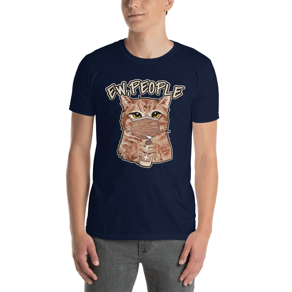 Ew People: Lustiger Katzen Spruch auf Damen T-Shirt
