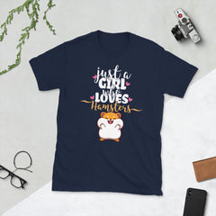 Just A Girl Who Loves Hamsters | Unisex T-Shirt | Funny Hamster Saying | Dwarf Hamster and Gold Hamster Shirt | Hamster Gift