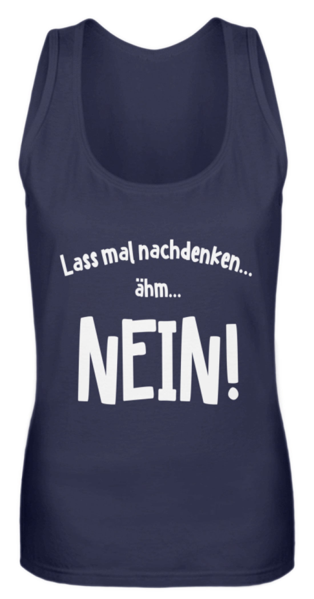 Zeigt lass mal nachdenken cooler spruch frauen tanktop in Farbe Black