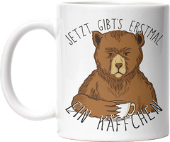 Jetzt gibts erstmal ein Käffchen Bär 1 Lustige Kaffeetassee online kaufen Geschenkidee