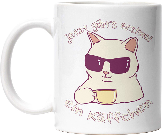 Jetzt gibts erstmal ein Käffchen Katze 4 Lustige Kaffeetassee online kaufen Geschenkidee