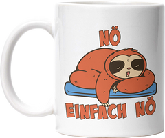 Nö Einfach Nö Faultier 3 Lustige Kaffeetassee online kaufen Geschenkidee