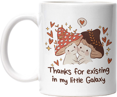 Thanks for existing in my little Galaxy Pilze Lustige Kaffeetassee online kaufen Geschenkidee