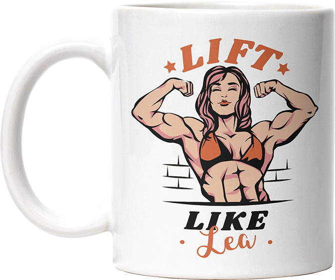 Lift Like Bodybuilderin Personalisierbar Name Lustige Kaffeetassee online kaufen Geschenkidee