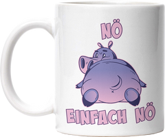 Nö Einfach Nö Flusspferd Lustige Kaffeetassee online kaufen Geschenkidee
