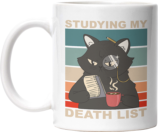 Studying my death list Katze Lustige Kaffeetassee online kaufen Geschenkidee