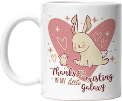 1WH Thanks for existing in my little Galaxy Hase Küken Lustige Kaffeetassee online kaufen Geschenkidee