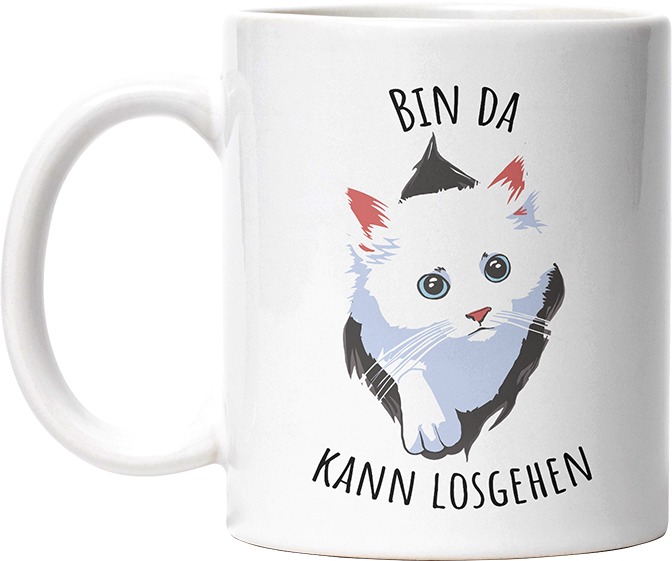 Bin da kann losgehen Katze Lustige Kaffeetassee online kaufen Geschenkidee