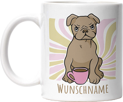 Bulldogge Personalisierbar Name Lustige Kaffeetassee online kaufen Geschenkidee