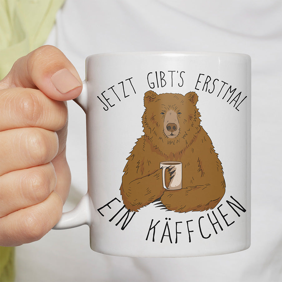Jetzt gibts erstmal ein Käffchen Bär 3 Lustige Kaffeetassee online kaufen Geschenkidee