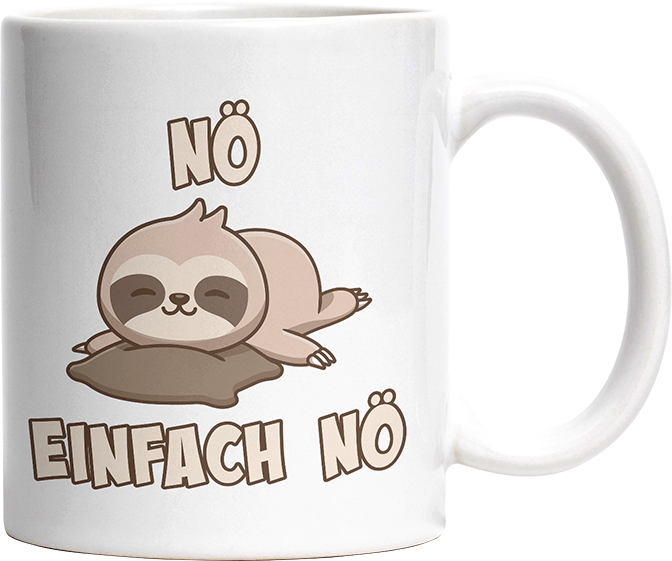 Nö Einfach Nö Faultier 2 Witzige Tasse kaufen Geschenk