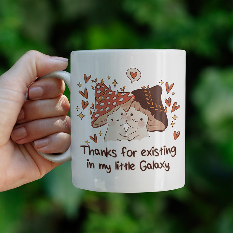 Thanks for existing in my little Galaxy Pilze Lustige Kaffeetassee online kaufen Geschenkidee