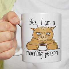 Yes I am a morning person Cat Lustige Kaffeetassee online kaufen Geschenkidee