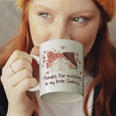 Thanks for existing in my little Galaxy Pilze Lustige Kaffeetassee online kaufen Geschenkidee