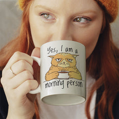 Yes I am a morning person Cat Lustige Kaffeetassee online kaufen Geschenkidee