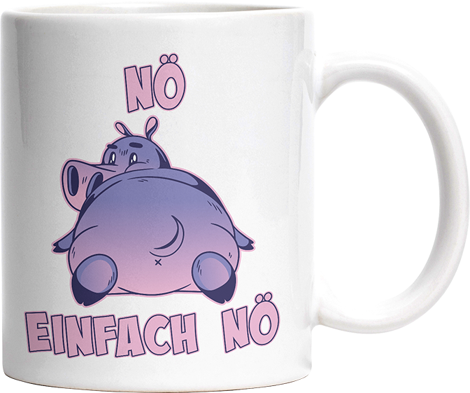 Nö Einfach Nö Flusspferd Witzige Tasse kaufen Geschenk