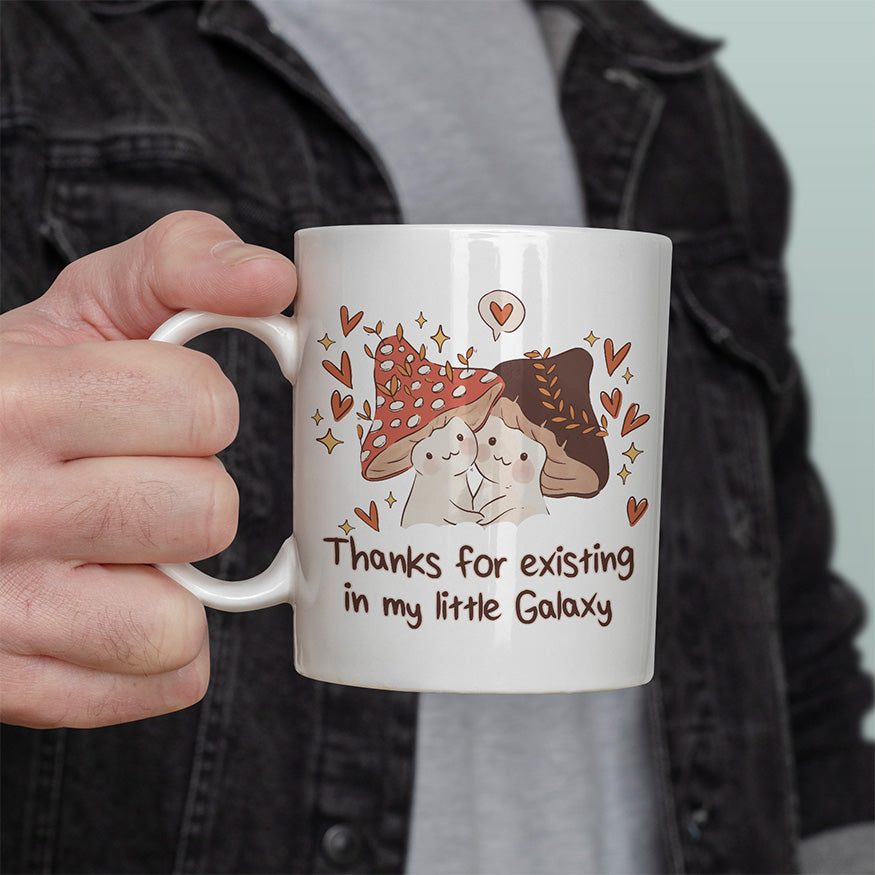 Thanks for existing in my little Galaxy Pilze Lustige Kaffeetassee online kaufen Geschenkidee