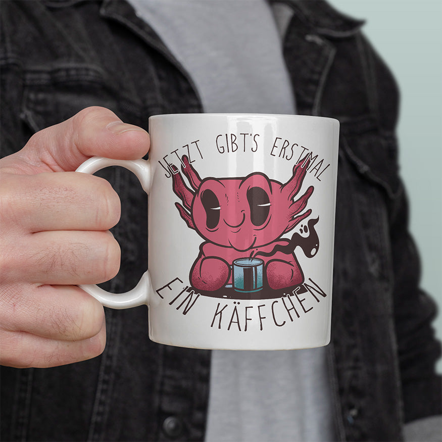 Jetzt gibts erstmal ein Käffchen Axolotl Lustige Kaffeetassee online kaufen Geschenkidee